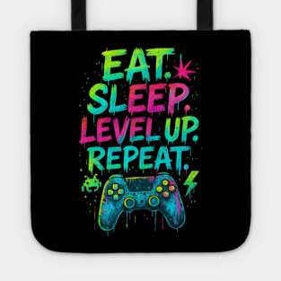 Eat Sleep Level Up Repeat Funny Gamer Video Game Tote