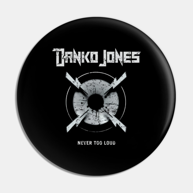 DANKO JONES - NEVER TOO LOUD Pin by James Bates