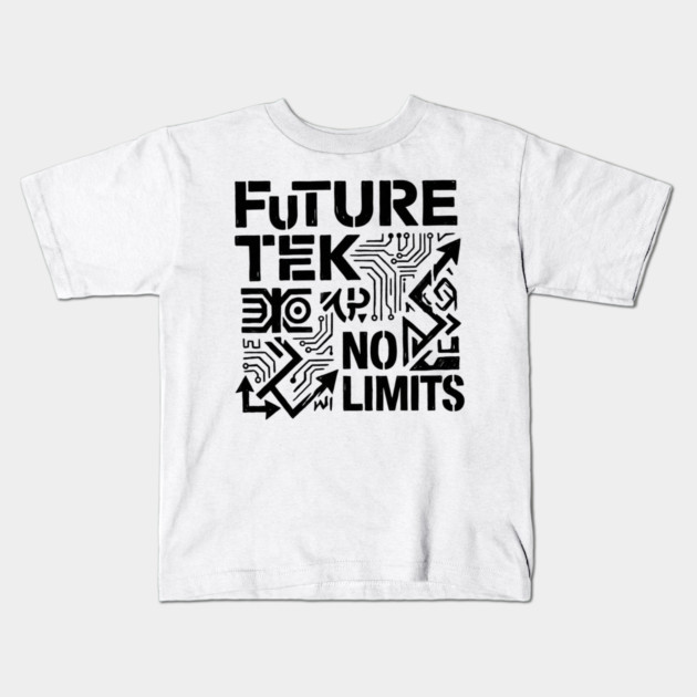 Future Tek No Limits T-Shirt | Cyber Streetwear Graphic Tee | Bold Typography Design Kids T-Shirt by Muhammad Naveed Khan