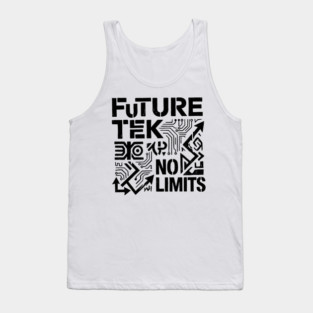 Future Tek No Limits T-Shirt | Cyber Streetwear Graphic Tee | Bold Typography Design Tank Top