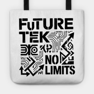Future Tek No Limits T-Shirt | Cyber Streetwear Graphic Tee | Bold Typography Design Tote