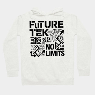 Future Tek No Limits T-Shirt | Cyber Streetwear Graphic Tee | Bold Typography Design Hoodie