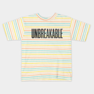 Unbreakable T-Shirt | Bold Motivational Typography Tee | Urban Streetwear Graphic Kids T-Shirt