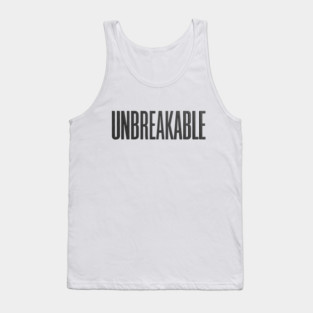 Unbreakable T-Shirt | Bold Motivational Typography Tee | Urban Streetwear Graphic Tank Top