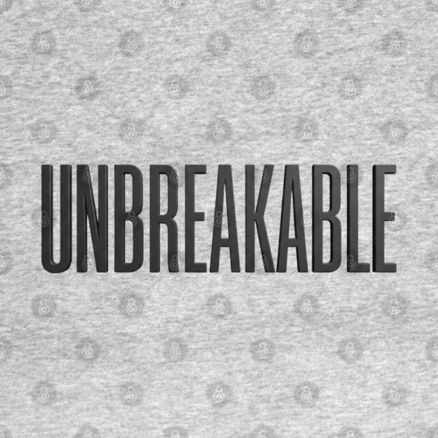 Unbreakable T-Shirt | Bold Motivational Typography Tee | Urban Streetwear Graphic by Muhammad Naveed Khan