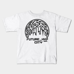 Future Hyp City T-Shirt | Cyber Streetwear Typography Tee | Bold Urban Graphic Kids T-Shirt