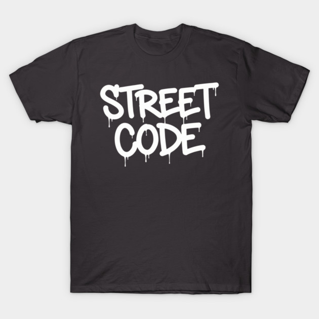 Street Code T-Shirt | Bold Urban Typography Tee | Streetwear Graphic Design T-Shirt by Muhammad Naveed Khan