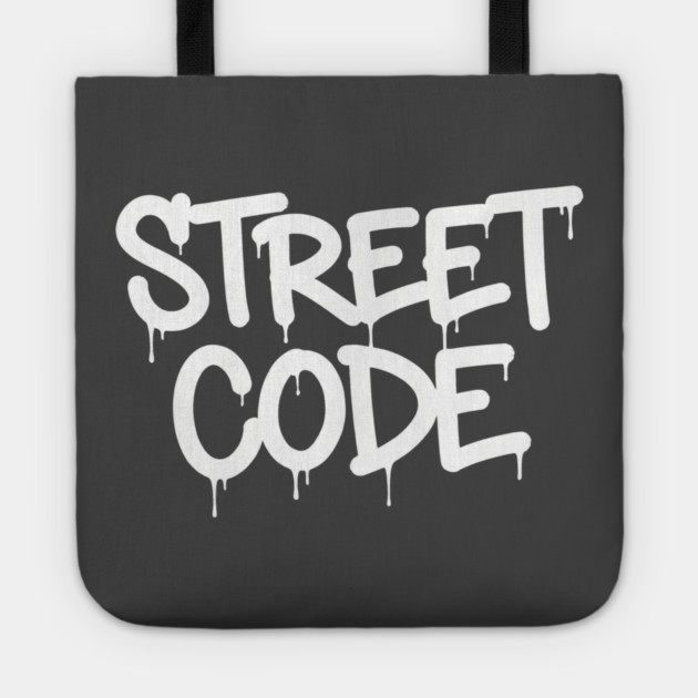 Street Code T-Shirt | Bold Urban Typography Tee | Streetwear Graphic Design Tote by Muhammad Naveed Khan