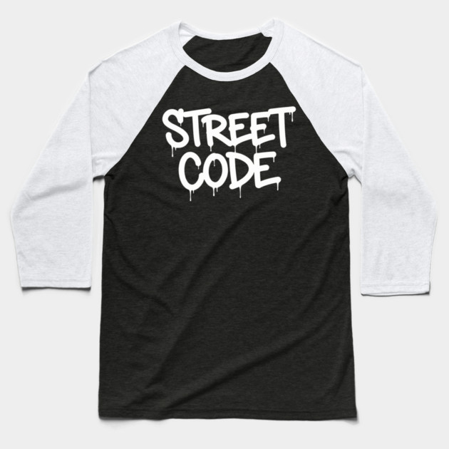 Street Code T-Shirt | Bold Urban Typography Tee | Streetwear Graphic Design Baseball T-Shirt by Muhammad Naveed Khan