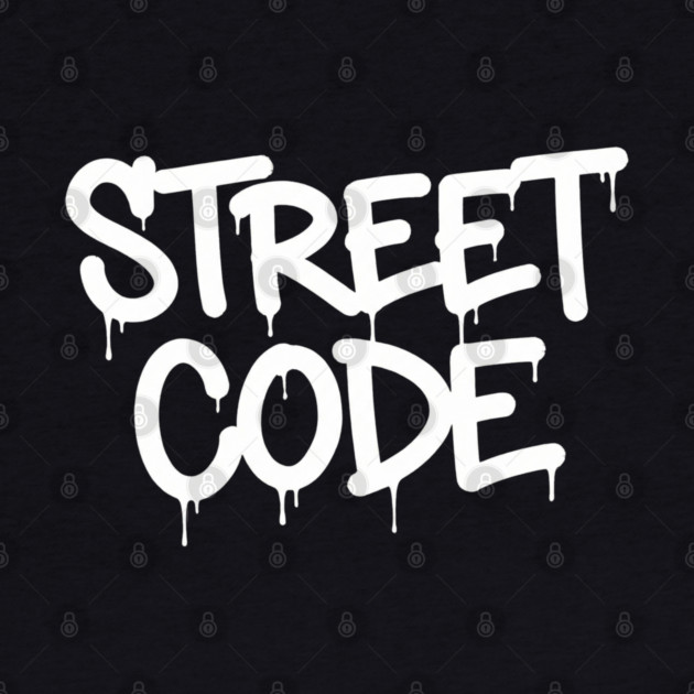 Street Code T-Shirt | Bold Urban Typography Tee | Streetwear Graphic Design by Muhammad Naveed Khan