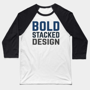 Bold Stacked Typography T-Shirt | Minimal Urban Streetwear | Print-Ready Graphic Tee Baseball T-Shirt