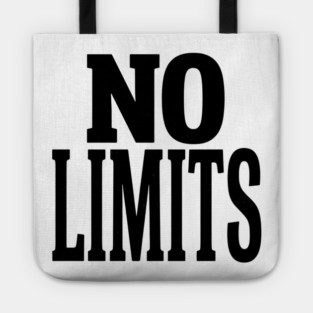 No Limits T-Shirt | Bold Motivational Typography Tee | Urban Streetwear Graphic Tote