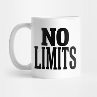 No Limits T-Shirt | Bold Motivational Typography Tee | Urban Streetwear Graphic Mug