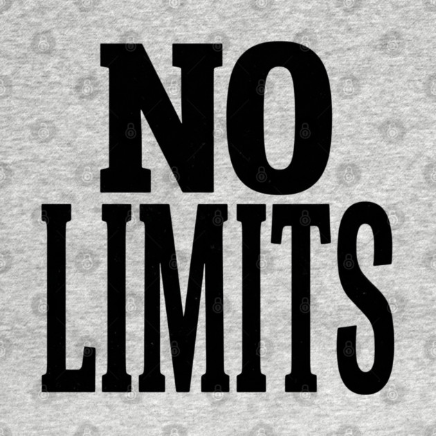 No Limits T-Shirt | Bold Motivational Typography Tee | Urban Streetwear Graphic by Muhammad Naveed Khan