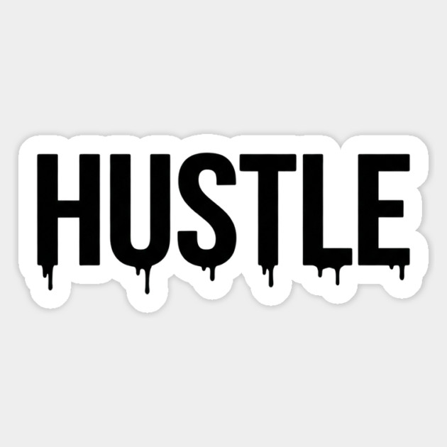 Hustle T-Shirt | Bold Motivational Typography Tee | Urban Streetwear Graphic Magnet by Muhammad Naveed Khan