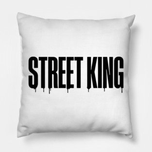 Street King T-Shirt | Bold Urban Typography Tee | Streetwear Graphic Design Pillow