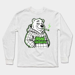 Urban Hibernation T-Shirt | Modern Streetwear Typography Tee | Urban Graphic Design Long Sleeve T-Shirt