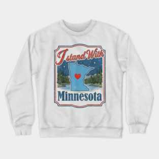 I-Stand-With-Minnesota Crewneck Sweatshirt