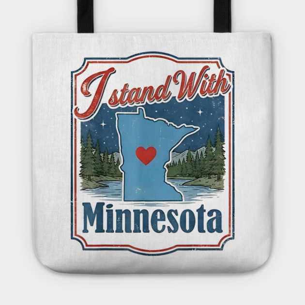 I-Stand-With-Minnesota Tote by dtr_art