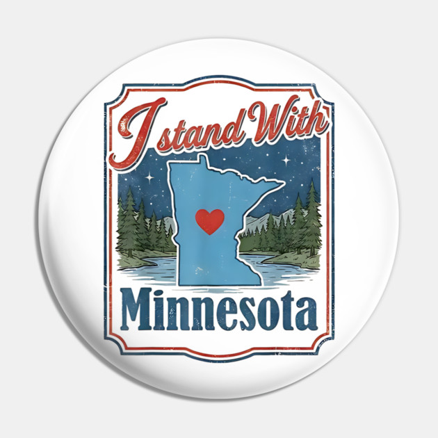 I-Stand-With-Minnesota Pin by dtr_art