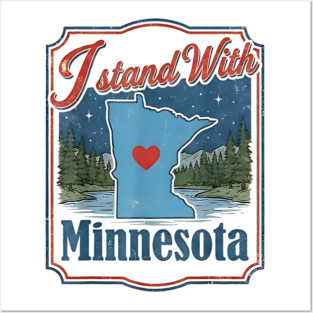 I-Stand-With-Minnesota Posters and Art