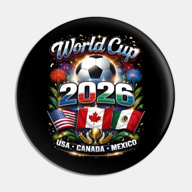 World Cup 2026 Soccer Tournament 2026 Pin by dtr_art