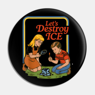 abolish-ice-let's-destroy-ice Pin