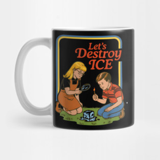 abolish-ice-let's-destroy-ice Mug