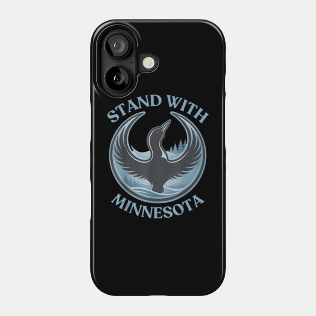 I-Stand-With-Minnesota Phone Case by dtr_art