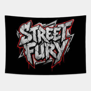 Street Fury T-Shirt | Bold Urban Streetwear Typography Tee | Power Graphic Design Tapestry