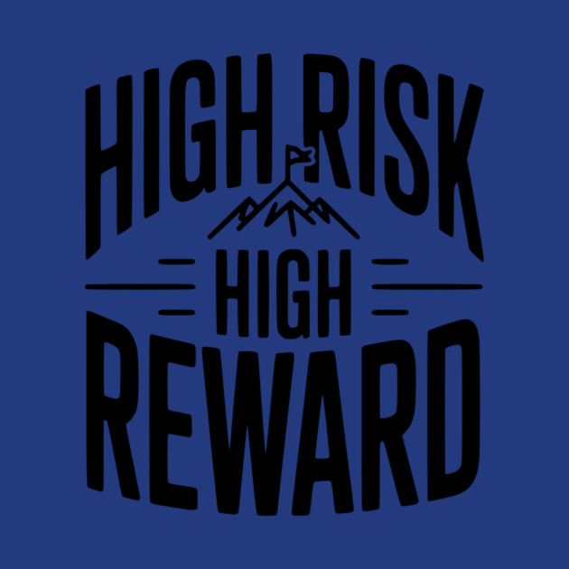 High Risk High Reward by Frank Ring