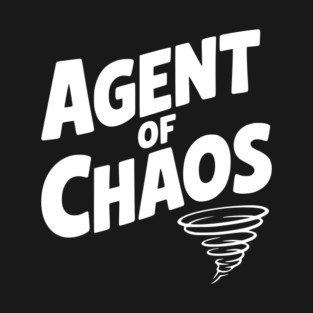 Agent of Chaos T-Shirt