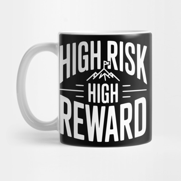 High Risk High Reward by Frank Ring