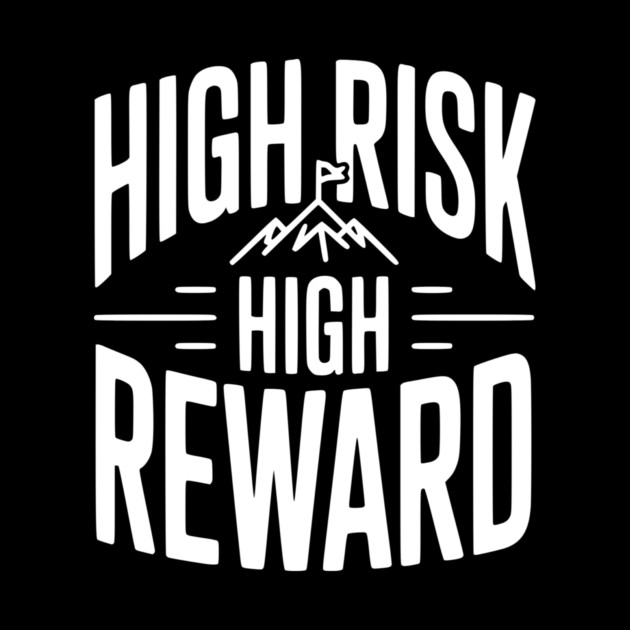 High Risk High Reward by Frank Ring