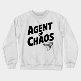 Agent of Chaos Crewneck Sweatshirt