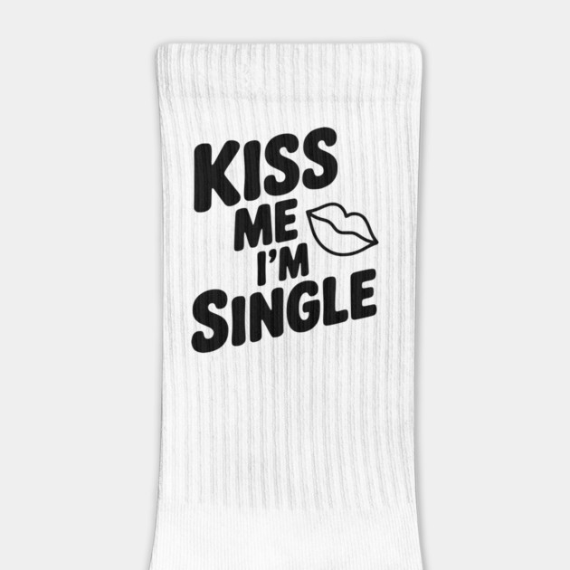 Kiss Me I'm Single by Frank Ring