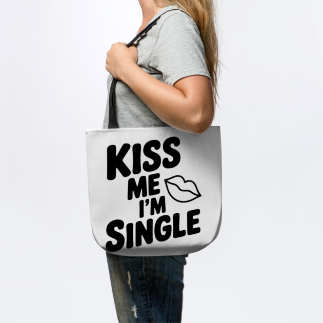 Kiss Me I'm Single by Frank Ring