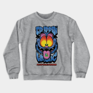 Proud to Be a Problem - Trippy Cat Meme Streetwear Crewneck Sweatshirt