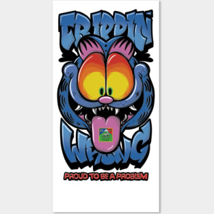 Proud to Be a Problem - Trippy Cat Meme Streetwear Posters and Art