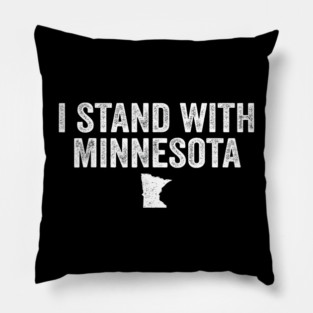 I-stand-with-minnesota Pillow