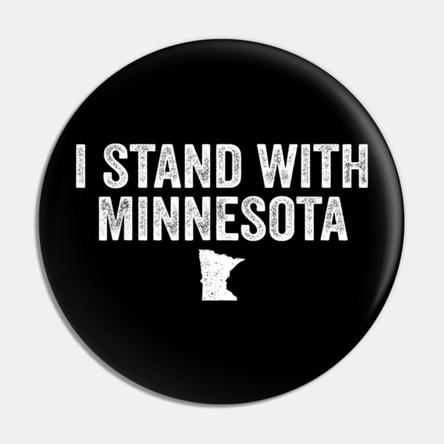 I-stand-with-minnesota Pin by dtr_art