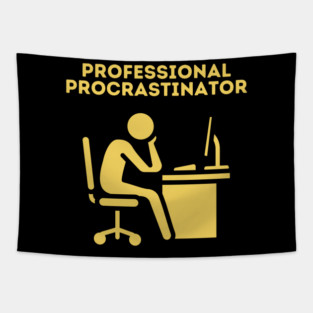 Professional Procrastinator Tapestry