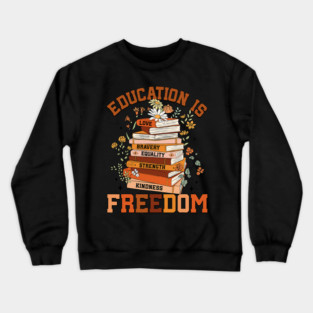 Black History Education Is Freedom Books Black Women Reading Book Crewneck Sweatshirt
