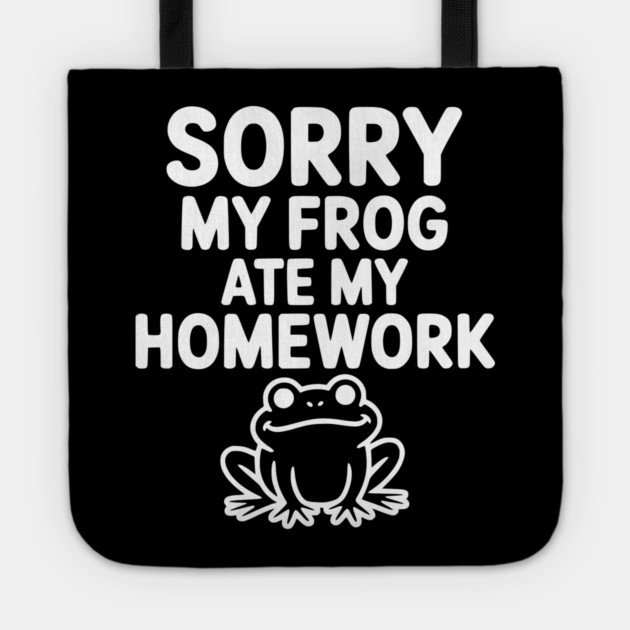 Sorry My Frog Ate My Homework Tote by Frank Ring