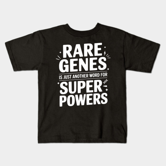 Rare Genes is Just Another Word for Superpowers Kids T-Shirt by Frank Ring