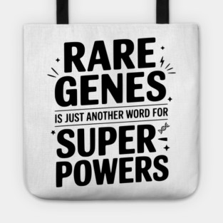 Rare Genes is Just Another Word for Superpowers Tote
