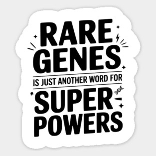 Rare Genes is Just Another Word for Superpowers Sticker