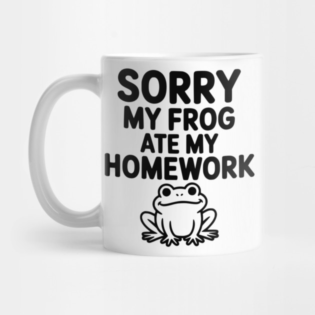 Sorry My Frog Ate My Homework by Frank Ring