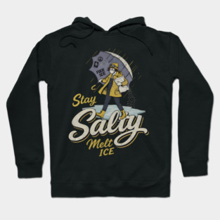 Stay-Salty-Melt-Ice Hoodie