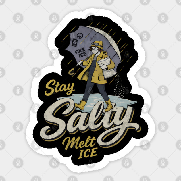 Stay-Salty-Melt-Ice Sticker by dtr_art
